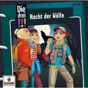 Die drei Ausrufezeichen - Folge 69: Nacht der Wölfe