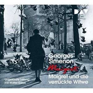 Georges Simenon - Maigret und die verrückte Witwe