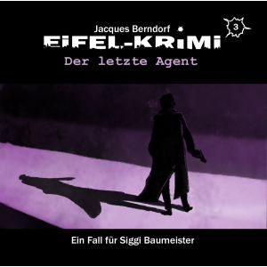 Eifel-Krimi - Folge 3: Der letzte Agent