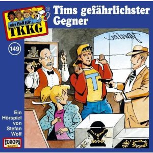 TKKG - Folge 149: Tims gefährlichster Gegner