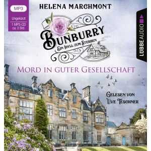 Bunburry 06 - Mord in guter Gesellschaft