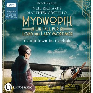 Matthew Costello - Mydworth 06 - Countdown im Cockpit