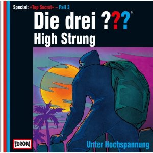 Die drei Fragezeichen Special 3 - High Strung