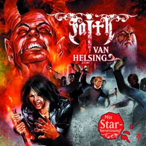 Faith - The Van Helsing Chronicles 25 Excaliburs Erbe