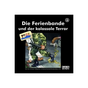 Die Ferienbande 6 und der kolossale Terror