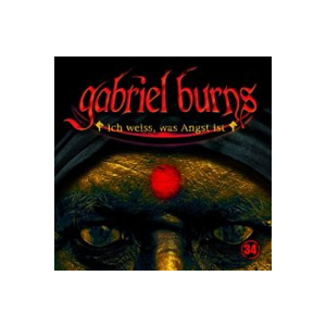 Gabriel Burns 34 Ich weiss, was Angst ist Remastered Edition