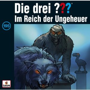 Die drei ??? Fragezeichen - Folge 195: Im Reich der Ungeheuer (CD)