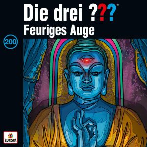 Die drei ??? Fragezeichen - Folge 200: Feuriges Auge