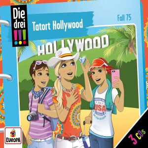Die drei Ausrufezeichen - Folge 75: Tatort Hollywood