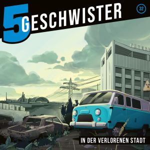 5 Geschwister - Folge 32: In der verlorenen Stadt