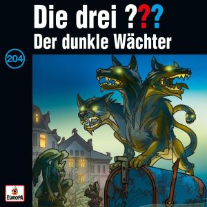 Die drei ??? Fragezeichen - Folge 204: Der dunkle Wächter (CD)