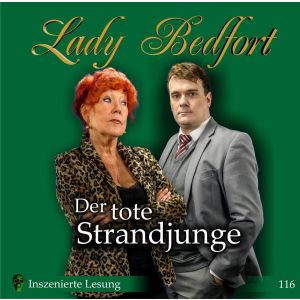 Lady Bedfort - Folge 116: Der tote Strandjunge