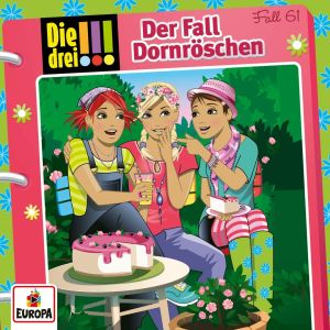Die drei Ausrufezeichen - Folge 61: Der Fall Dornröschen