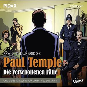 Francis Durbridge: Paul Temple - Die verschollenen Fälle