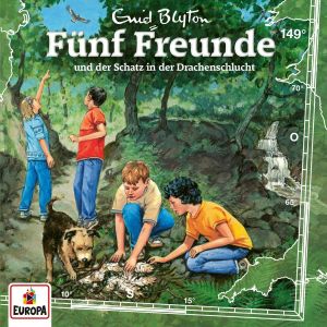 Fünf Freunde 149 und der Schatz in der Drachenschlucht