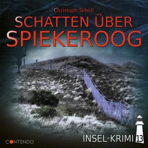 Insel-Krimi - Folge 13: Schatten über Spiekeroog