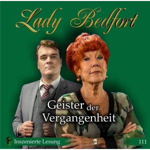 Lady Bedfort 111 Geister der Vergangenheit 