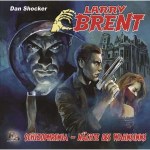 Larry Brent 37: Schizophrenia - Nächte des Wahnsinns