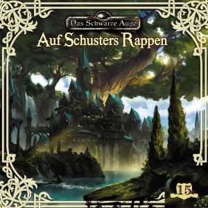 Das schwarze Auge - Folge 15: Auf Schusters Rappen