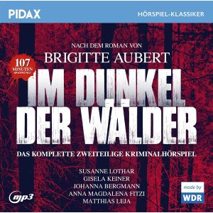 Pidax Hörspiel Klassiker - Im Dunkel der Wälder