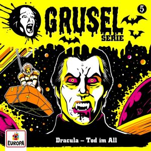 Gruselserie - Folge 5: Dracula - Tod im All