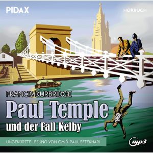 Francis Durbridge: Paul Temple und der Fall Kelby