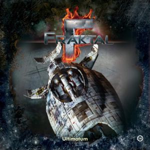 Fraktal - Folge 14: Ultimatum