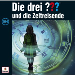 Die drei ??? Fragezeichen - Folge 194: und die Zeitreisende (CD)