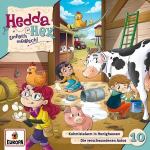 Hedda Hex - Folge 10: Kuhmistalarm in Honighausen / Die verschwunden Autos