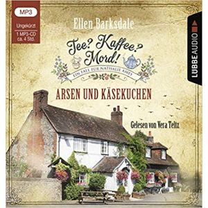 Tee? Kaffee? Mord! 07 - Arsen und Käsekuchen