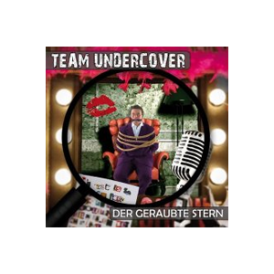 Team Undercover 05 Der geraubte Stern