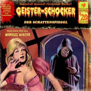 Geister-Schocker 20 Der Schattenspiegel