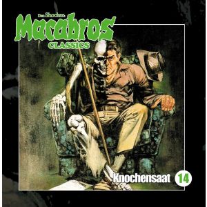 Macabros Classics - Folge 14: Knochensaat