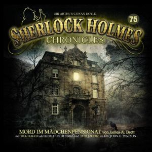 Sherlock Holmes Chronicles 75 Ein fast perfekter Mord