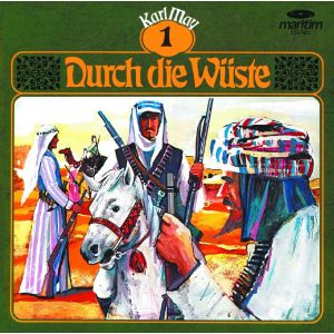 Karl May Klassiker - Folge 1: Durch die Wüste