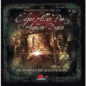 Die geheimnisvollen Fälle von Edgar Allan Poe und Auguste Dupin - Folge 11: Die Dämonen des Auguste Dupin