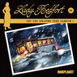 Lady Bedfort - Folge 96: Der Schatten über Glencoe 1