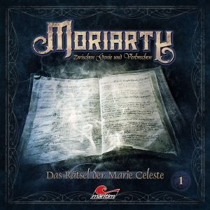Moriarty - Zwischen Genie und Verbrechen - Folge 1: Das Rätsel der Marie Celeste