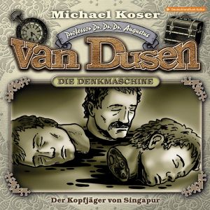 Professor van Dusen 21 Der Kopfjäger von Singapur
