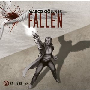 Fallen - Folge 3: Baton Rouge