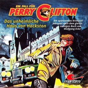 Ein Fall Für Perry Clifton - Das unheimliche Haus von Hackston