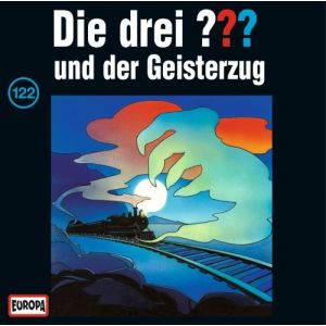 Die drei Fragezeichen Folge 122 und der Geisterzug