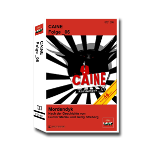 MC Caine - 06 - Mordendyk Poly Design Limited Edition