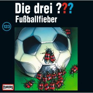 Die drei Fragezeichen Folge 123 Fußballfieber