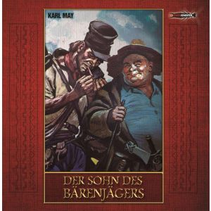Ohrenkneifer - Karl May Der Sohn des Bärenjägers - Hörspiel