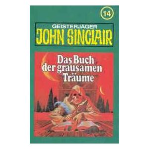 MC TSB John Sinclair 014 Das Buch der grausamen Träume