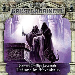 Gruselkabinett - Folge 100: Träume im Hexenhaus