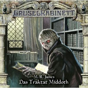 Gruselkabinett - Folge 106: Das Traktat Middoth