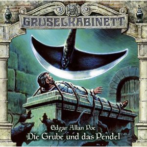 Gruselkabinett 111 Die Grube und das Pendel
