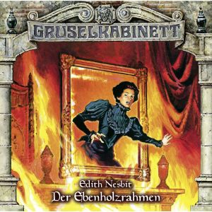 Gruselkabinett 112 Der Ebenholzrahmen